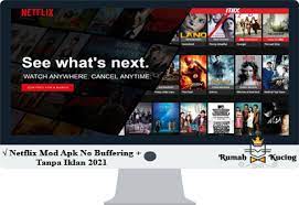 Netflix Mod Apk v10.0.3 No Buffering + Tanpa Iklan 2021