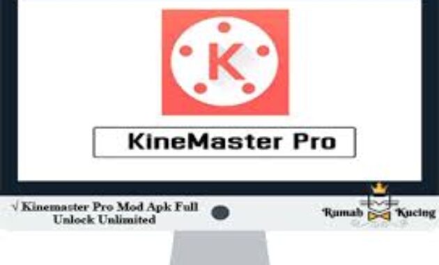kinemaster pro mod tanpa watermark